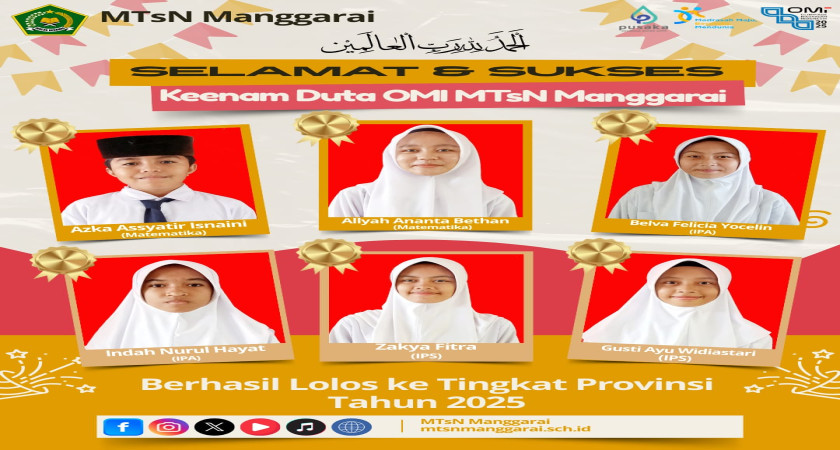 Enam Siswa MTs Negeri Manggarai Melaju ke OMI Tingkat Provinsi, Siap Ukir Sejarah Baru?